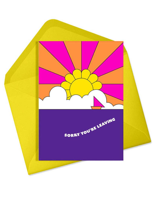 Sorry You're Leaving Card